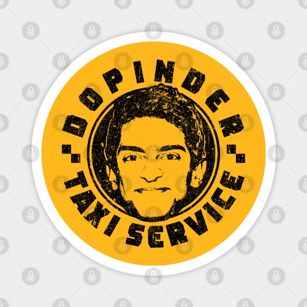 Dopinder Taxi Service Magnet by huckblade